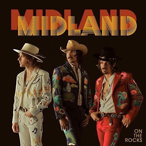 Midland- On The Rocks - LP