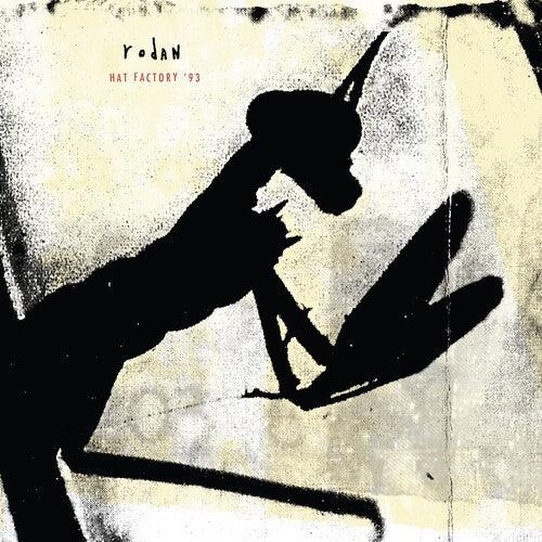 Rodan- Hat Factory '93 - LP