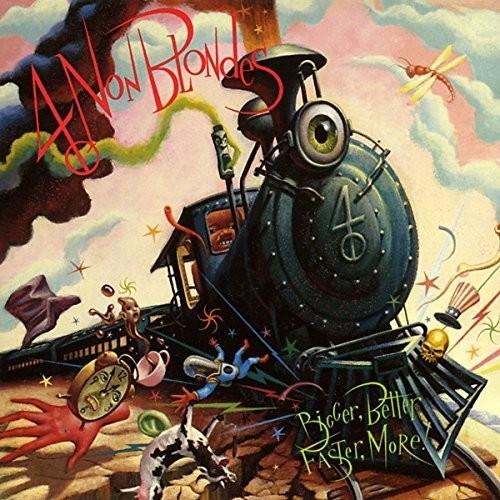 4 Non Blondes- Bigger, Better, Faster, More - LP