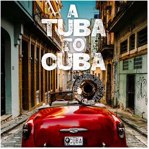 Preservation Hall Jazz Band: Tuba To Cuba - Original Soundtrack - CD