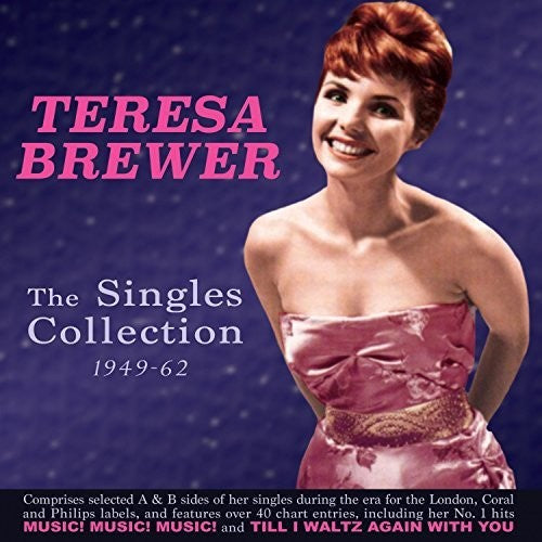 Teresa Brewer: Singles Collection 1949-61 Teresa Brewer - CD
