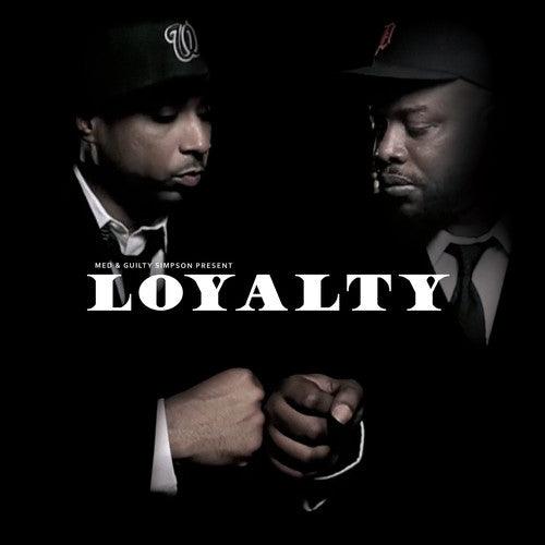 Loyalty - LP