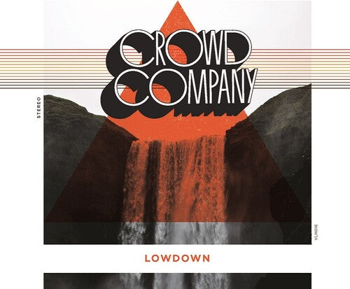 Crowd Company: Lowdown - VINYL