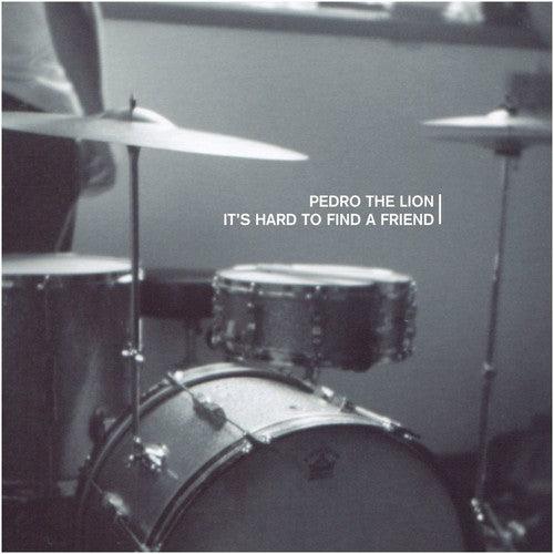 Pedro the Lion- It's Hard To Find A Friend - LP
