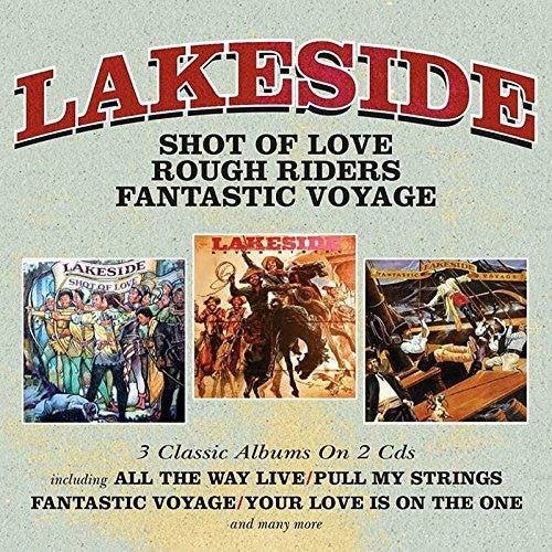 Lakeside: Shot Of Love / Rough Riders / Fantastic Voyage - CD