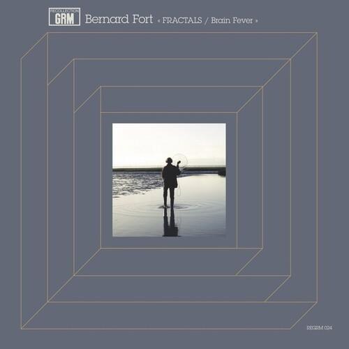Bernard Fort- Fractals / Brain Fever - LP