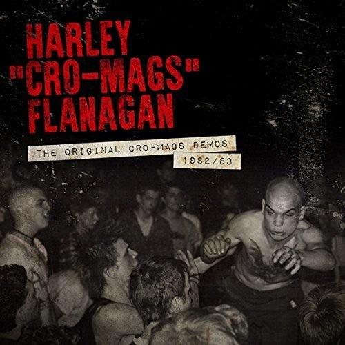 Harley Flanagan- Original Cro-mags Demos 1982-1983 - LP