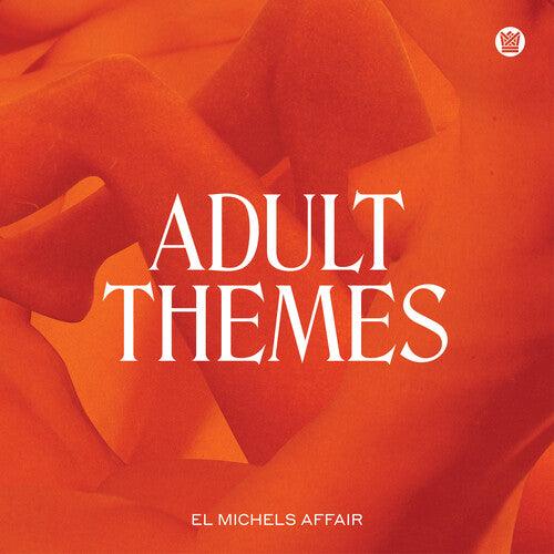 El Michels Affair- Adult Themes - LP