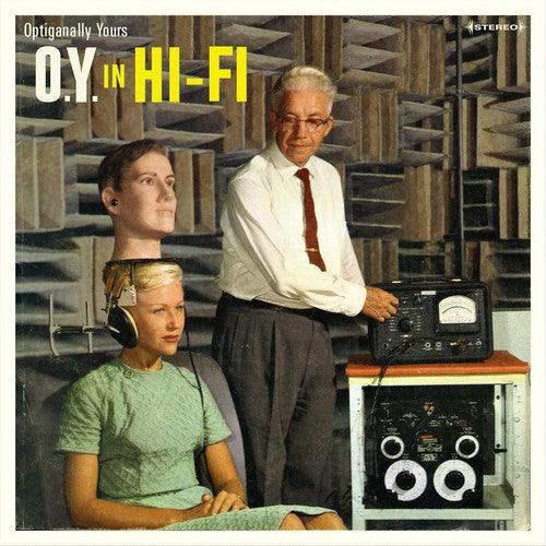 Optiganally Yours- O.y. In Hi-fi - LP