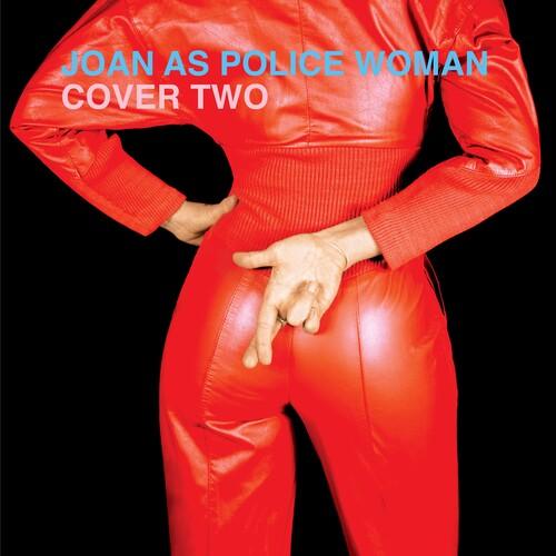 Joan as Police Woman- Cover Two - LP