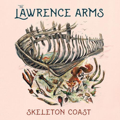 The Lawrence Arms- Skeleton Coast - LP