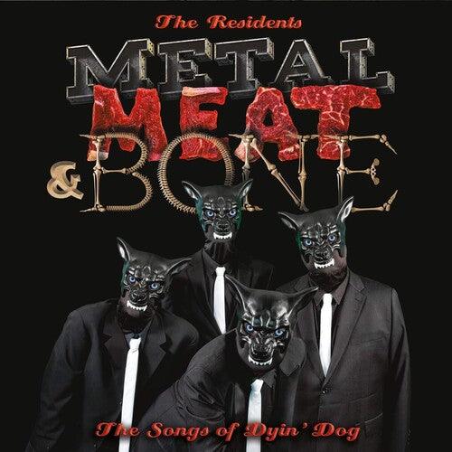 The Residents- Metal Meat & Bone: The Songs Of Dyin' Dog - LP