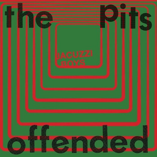 Jacuzzi Boys- The Pits / Offended - LP