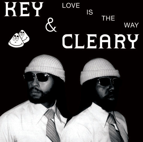 Key & Cleary: Love Is the Way - VINYL