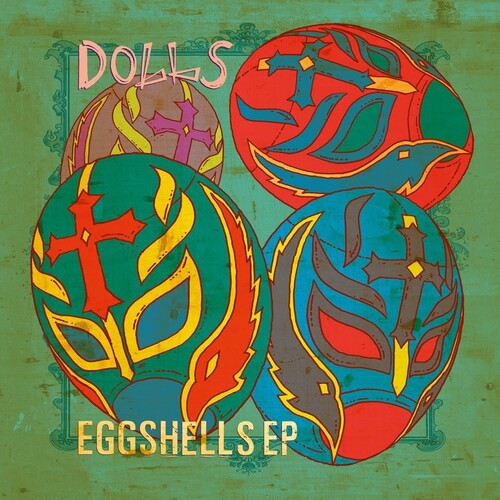 The Dolls- Eggshells - LP
