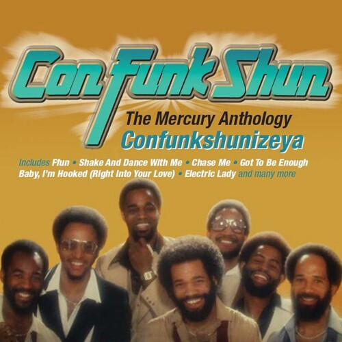 Con Funk Shun: Confunkshunizeya: Mercury Anthology - CD
