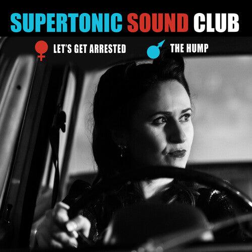 Supertonic Sound Club- Let's Get Arrested - LP