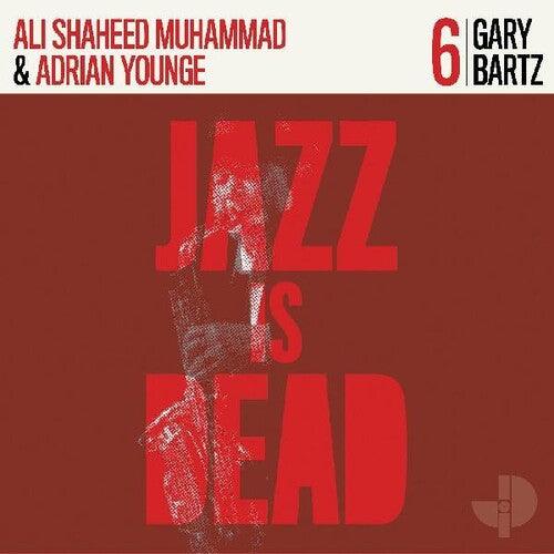 Ali Shaheed Muhammad & Adrian Younge- Gary Bartz Jid006 - LP