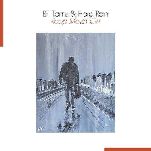 Bill Toms- Keep Movin' On - LP