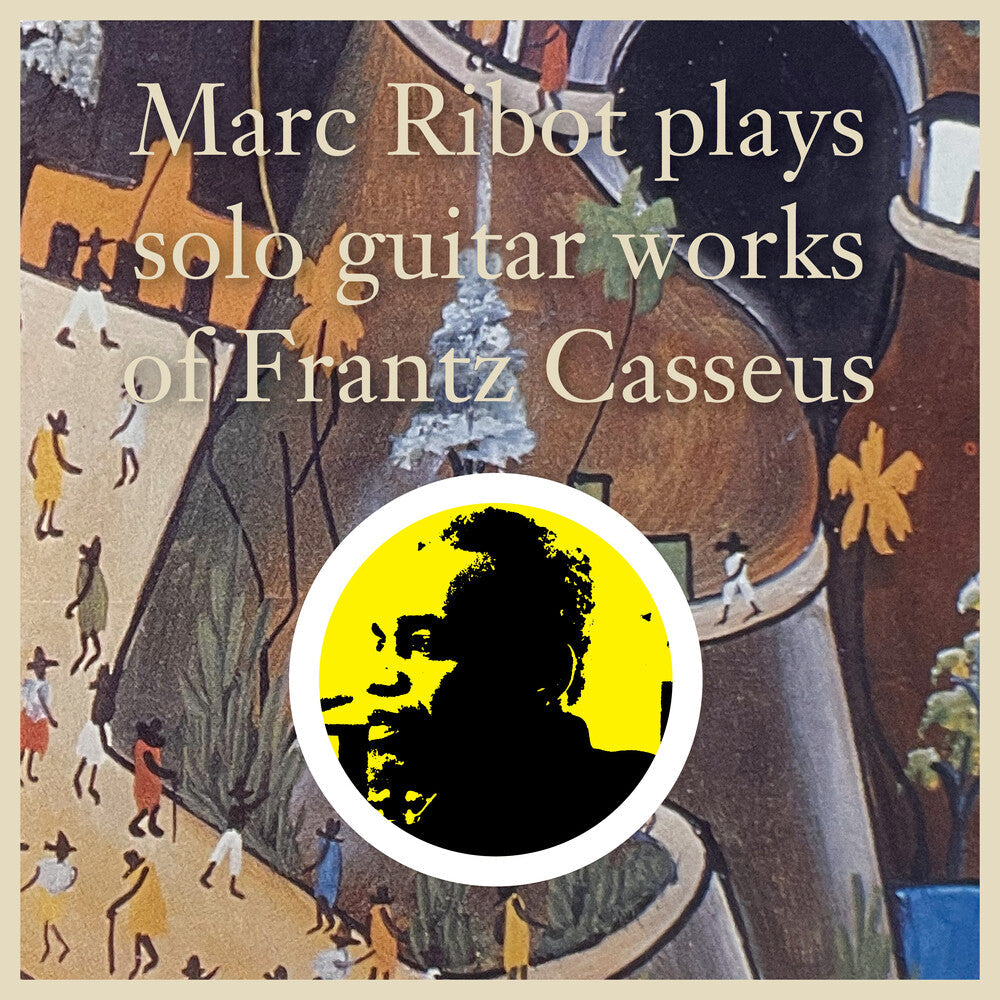 Marc Ribot- Marc Ribot Plays Solo Guitar Works Of Frantz - LP