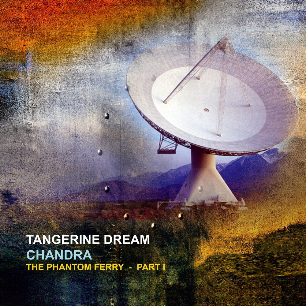 Tangerine Dream- Chandra: Phantom Ferry - Part 1 (Gate) (Ofgv) (Uk) - LP