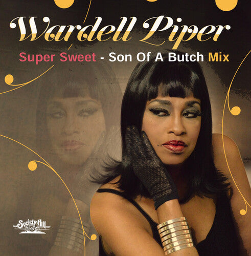 Wardell Piper: Super Sweet - Son Of A Butch Mix - CD