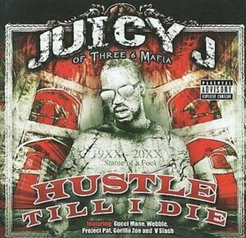 Juicy J- Hustle Till I Die - LP