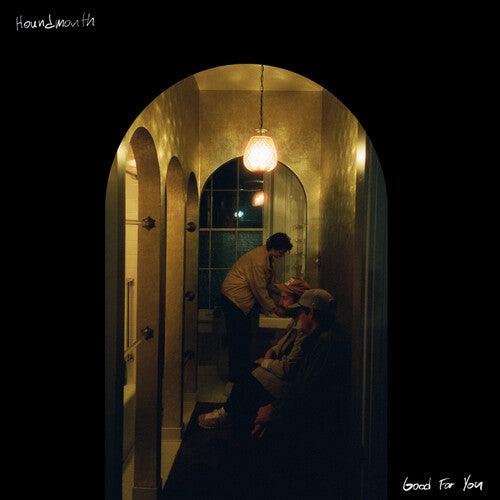 Houndmouth- Good For You - LP