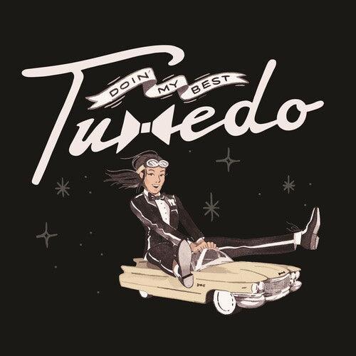 Tuxedo- Doin' My Best - LP