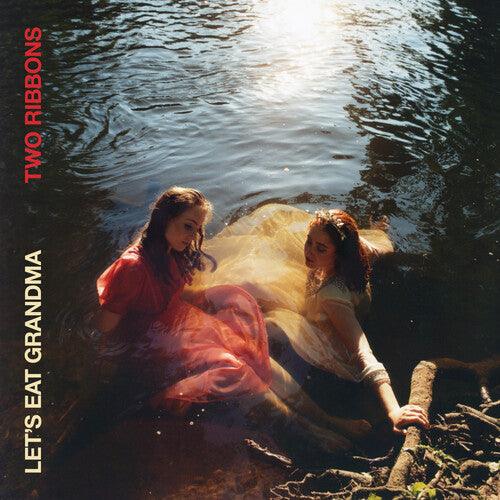 Let's Eat Grandma- Two Ribbons (Deluxe) - LP