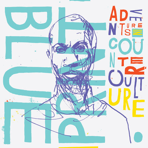 Blueprint- Adventures In Counter Culture (10 Year Anniversary Ed.) - LP