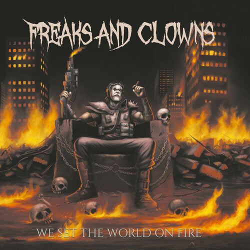 Freaks & Clowns: We Set the World on Fire - CD