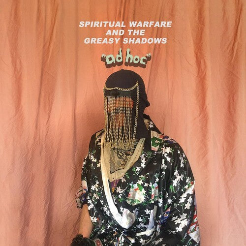 Spiritual Warfare & the Greasy Shadows- Ad Hoc - LP