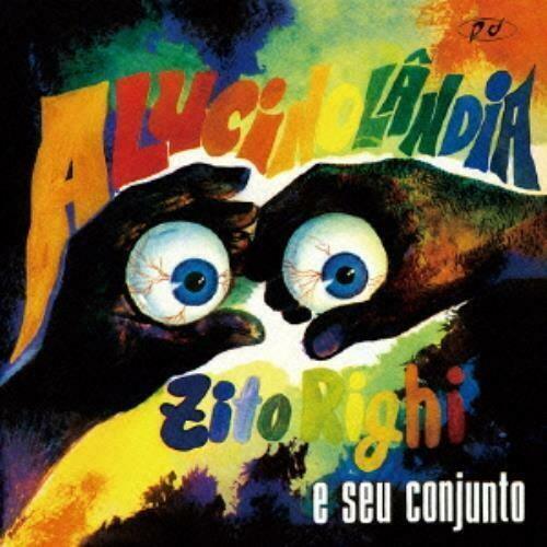 Zito Righi E Seu Conjunto- Alucinolandia - LP