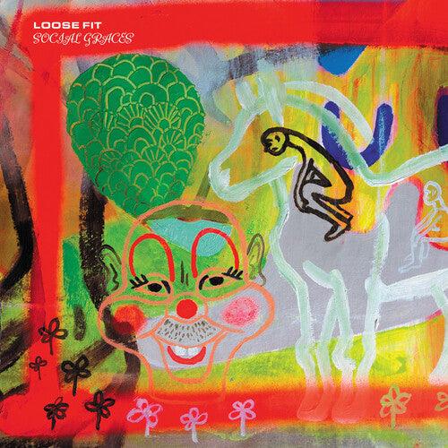 Loose Fit- Social Graces - LP