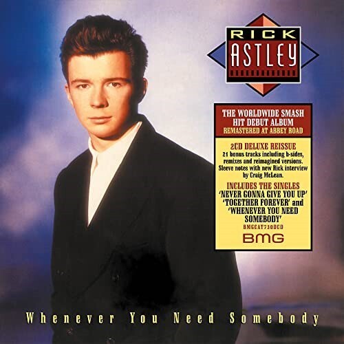 Rick Astley: Whenever You Need Somebody - CD