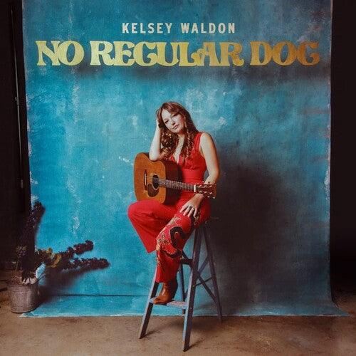 Kelsey Waldon- No Regular Dog - LP