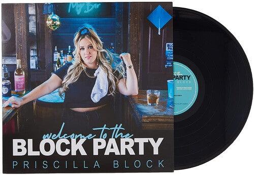 Priscilla Block- Welcome To The Block Party - LP