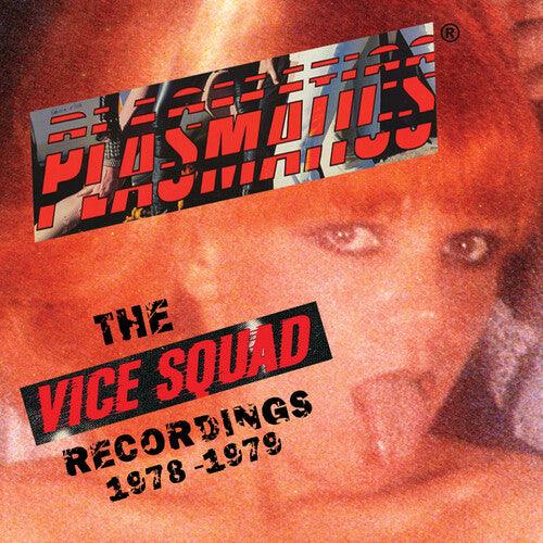 The Plasmatics- The Vice Squad Records Recordings - LP