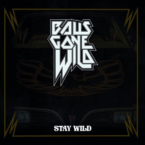 Balls Gone Wild: Stay Wild - VINYL