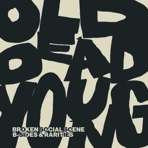 Broken Social Scene: Old Dead Young: B-sides & Rarities - CD