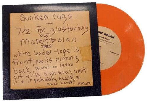 T.Rex- Sunken Rags (Home Demo - 'Glastonbury Fayre' Version) - Orange Colored 7-Inch Vinyl - LP