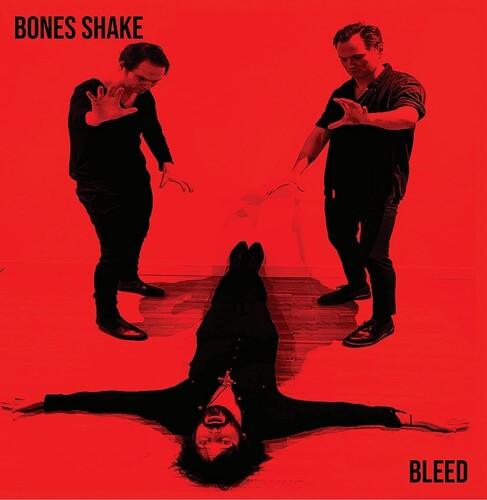 Bones Shake- Bleed - LP