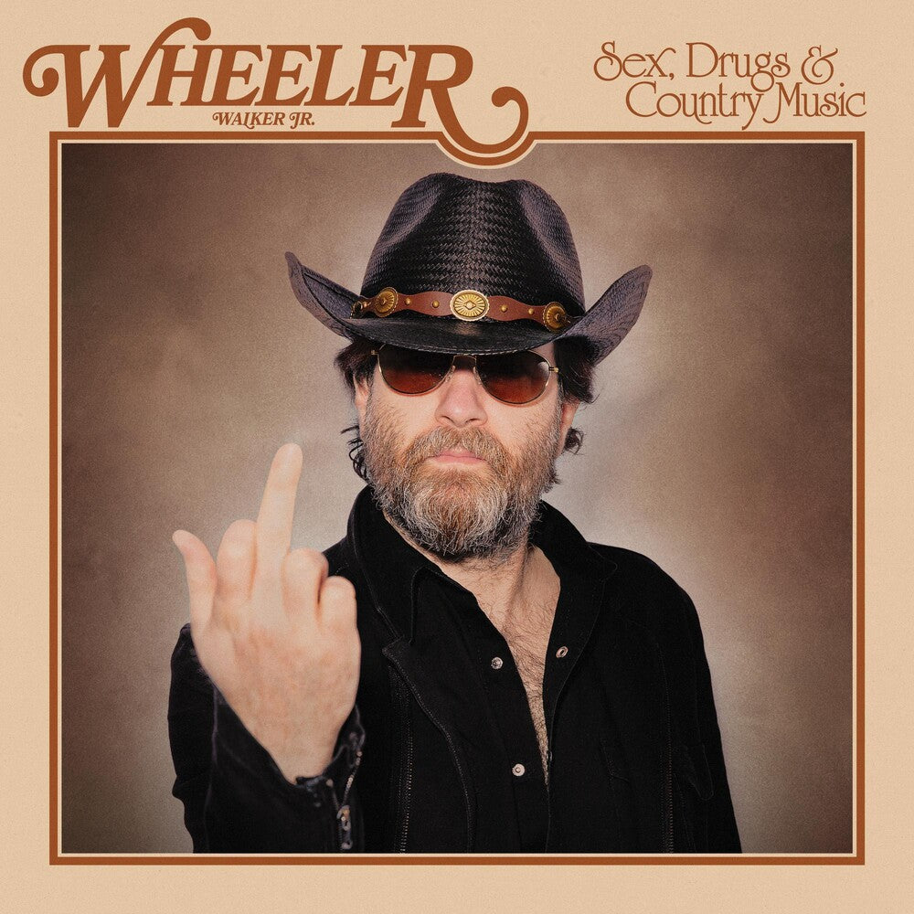 Wheeler Walker Jr.- Sex Drugs & Country Music - LP