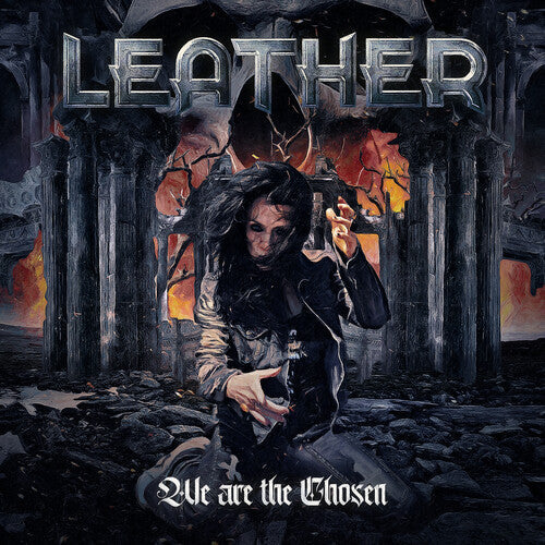 Leather: We Are The Chosen - VINYL