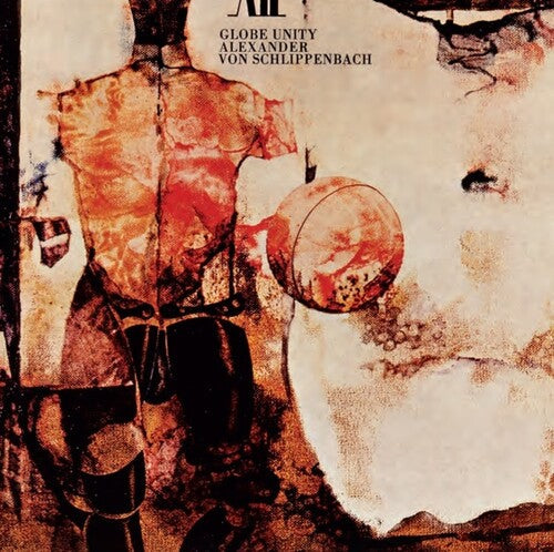 Alexander von Schlippenbach: Globe Unity - VINYL