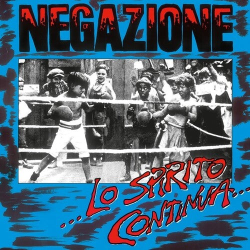 Negazione- Lo Spirito Continua - LP