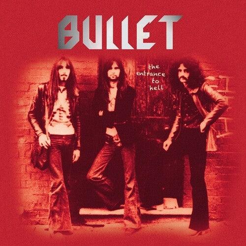 Bullet- The Entrance To Hell - LP