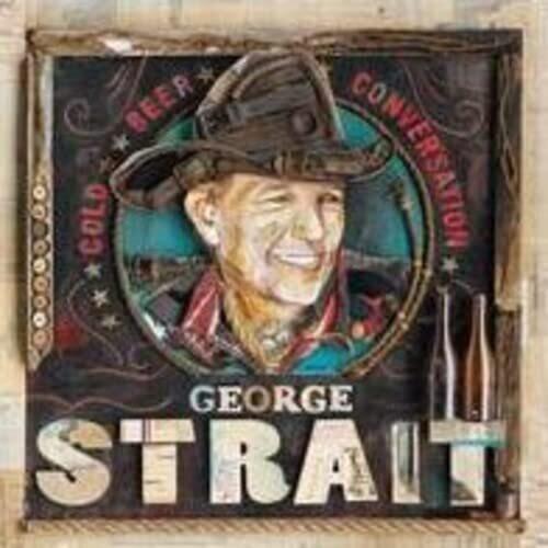 George Strait- Cold Beer Conversation - LP