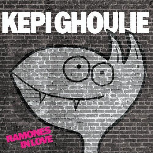Kepi Ghoulie- Ramones In Love - LP